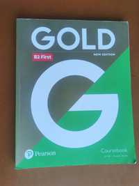 B2 First Gold New Edition: CourseBook/Exam Maximiser