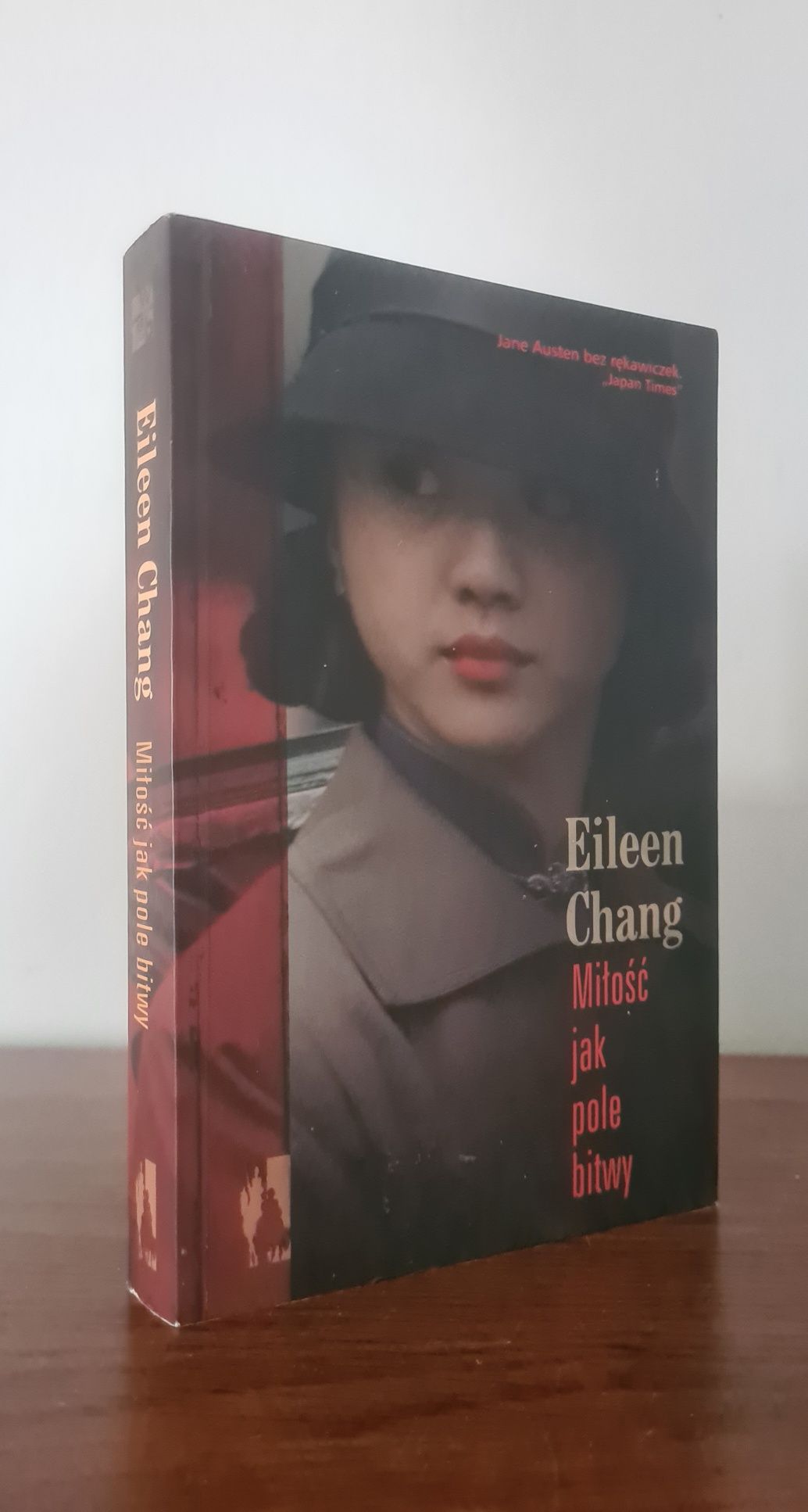 Miłość jak pole bitwy - Eileen Chang