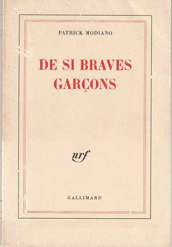 De si braves garçons (1ª ed.)-Patrick Modiano-Gallimard