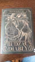 Budząc diabły Piotr Sawicki