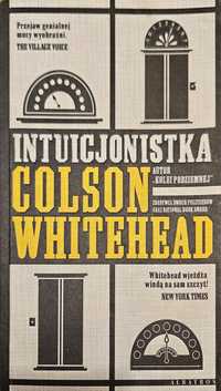 Colson Whitehead Intuicjonistka
