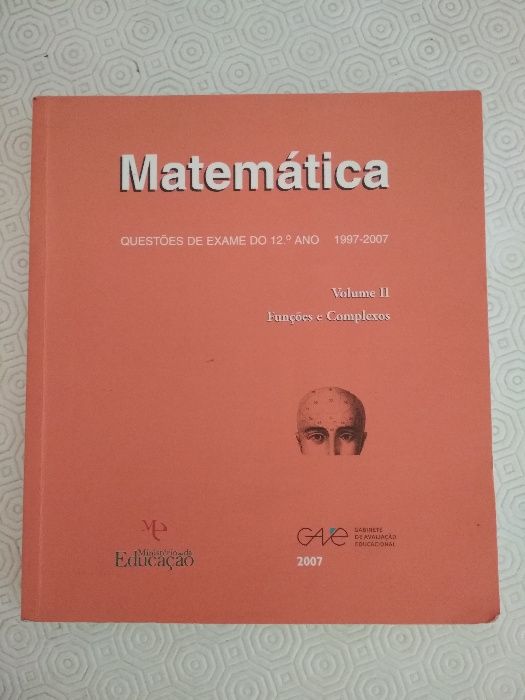 Matemática - Questões de Exame 12º ano Vol.II GAVE