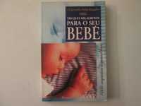 Truques milagrosos para o seu Bebé- Christilla Pellé-Douel