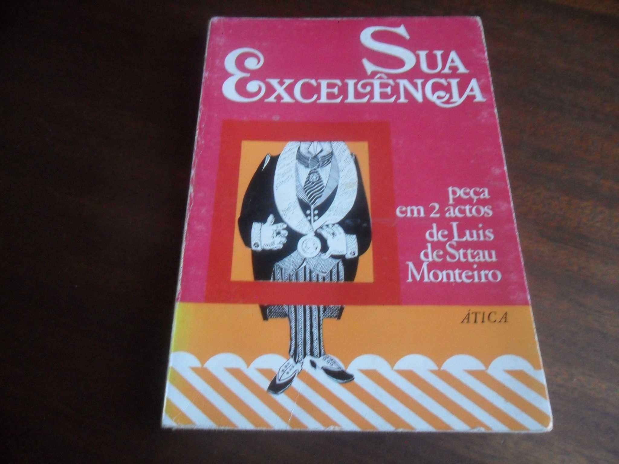 "Sua Excelência" de Luís de Sttau Monteiro - 1ª Edição de 1971