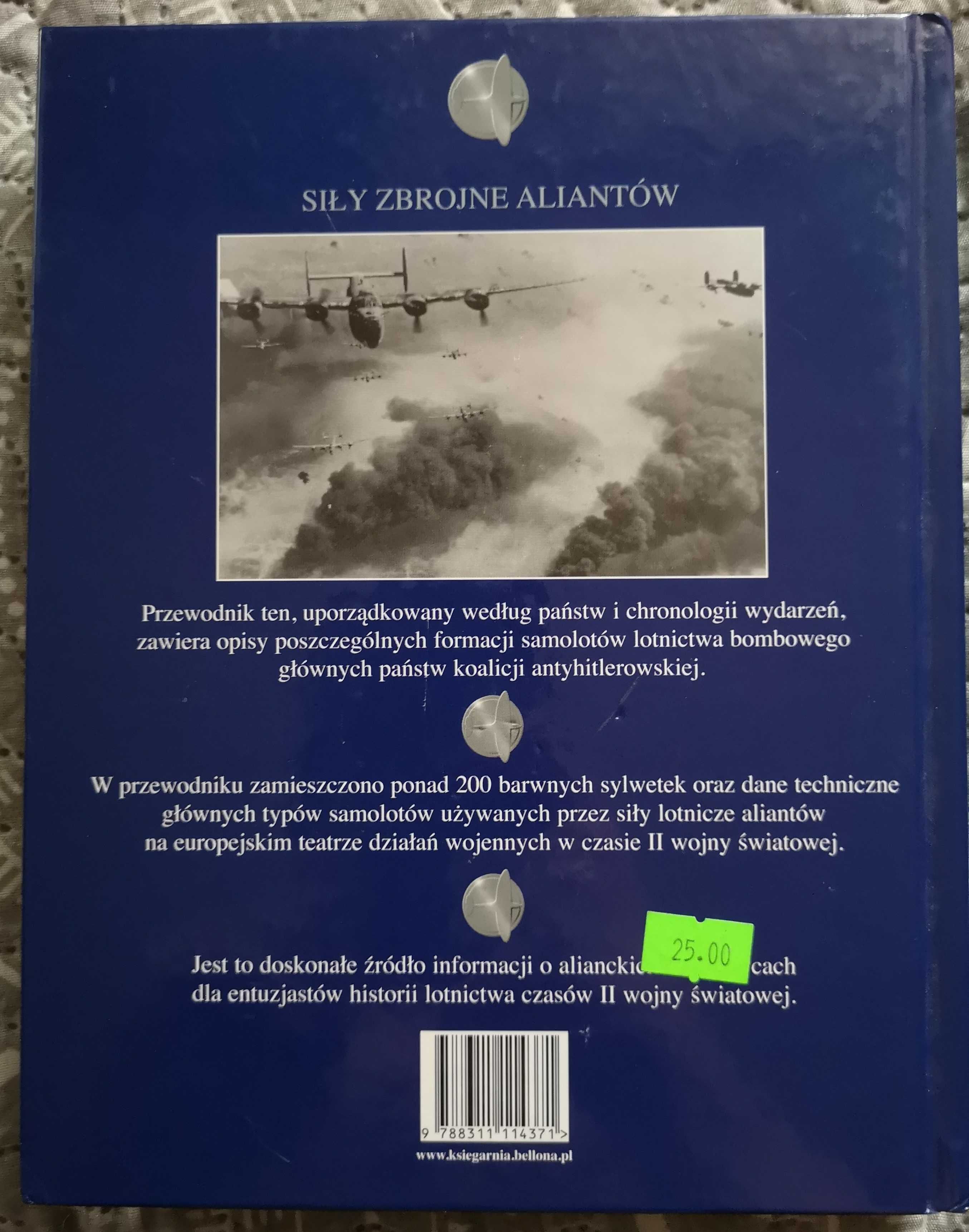 Bombowce Aliantów 1939 do 1945 Siły zbrojne aliantów Praca zbiorowa