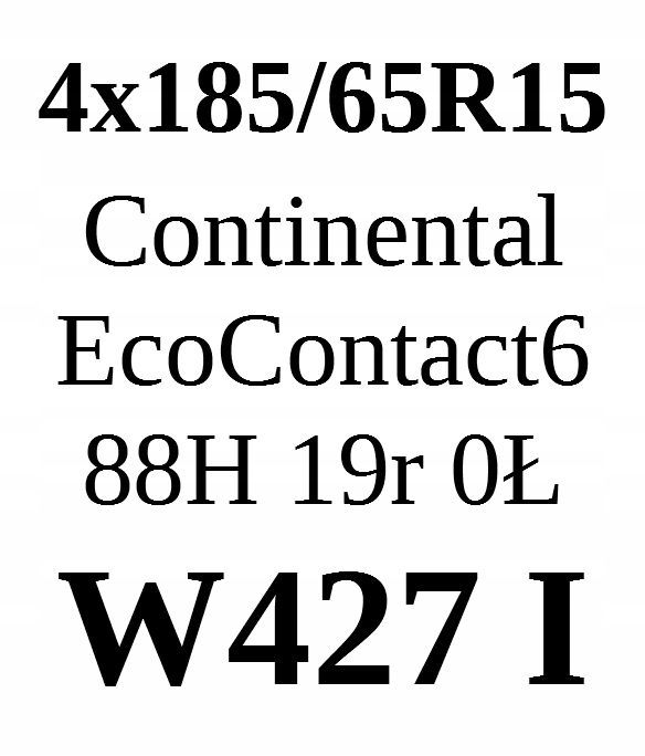 Opony 185/65/15 Continental 2019r 4szt=550zł L