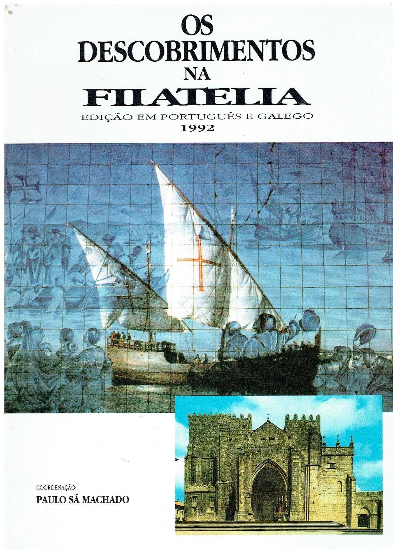 9390

Os descobrimentos na filatelia 
coord. Paulo Sá Machado.