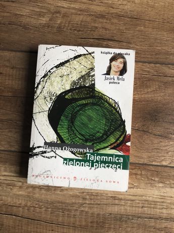 Książka Tajemnica zielonej pieczęci Hanna Ożogowska oprawa miękka