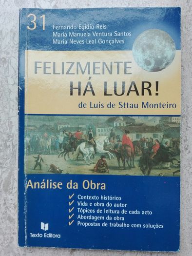 "Felizmente há Luar!" - Análise da obra