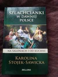 Książka Szlachcianki w dawnej Polsce