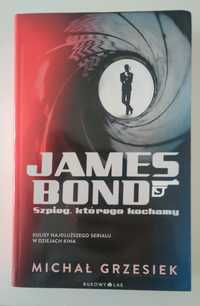 Michał Grzesiek - James Bond. Szpieg, którego kochamy
Okładka książki