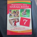 Podręcznik do religii klasa 7 Błogosławieni, którzy szukają Jezusa