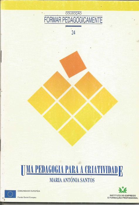 Uma pedagogia para a criatividade