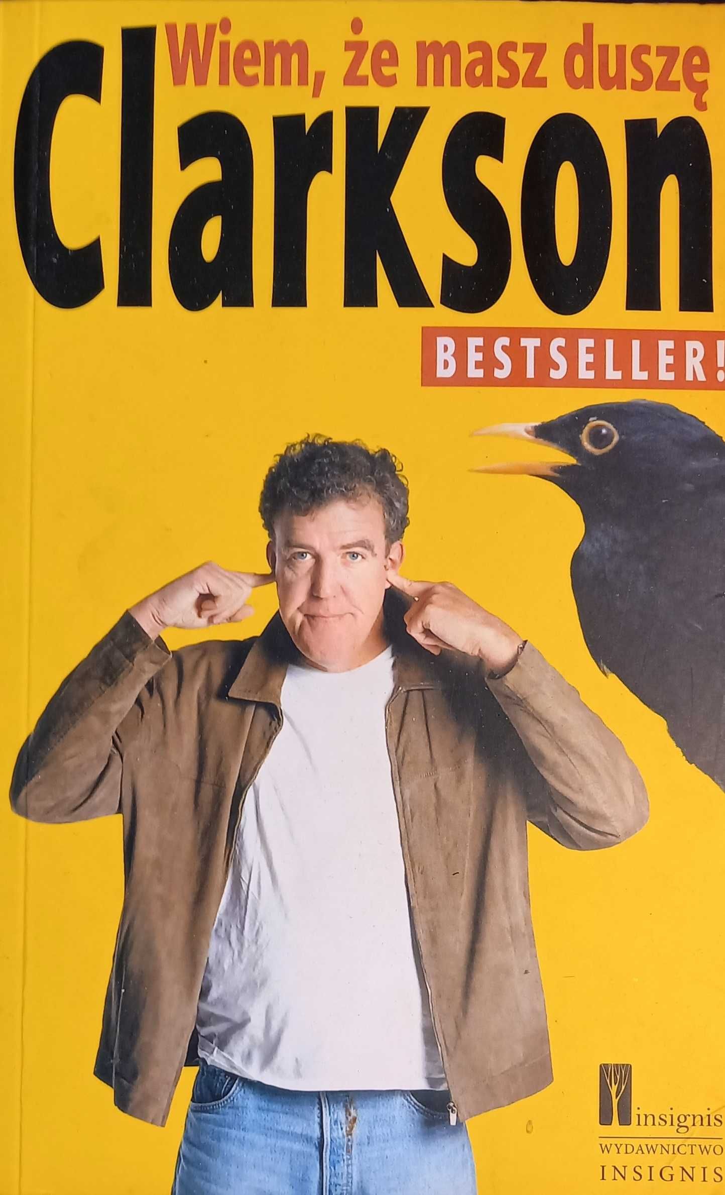 Clarkson: "Wiem, że masz duszę"