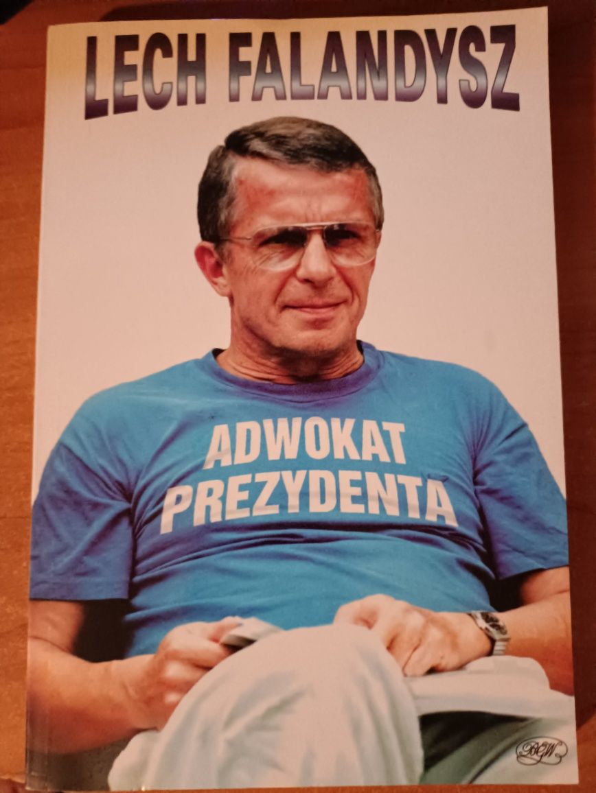 Lech Falandysz "Adwokat prezydenta"