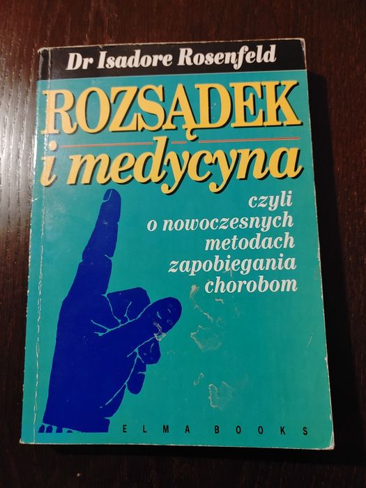 Książka rozsądek i medycyna