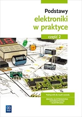 Podstawy elektroniki w praktyce. Część 2