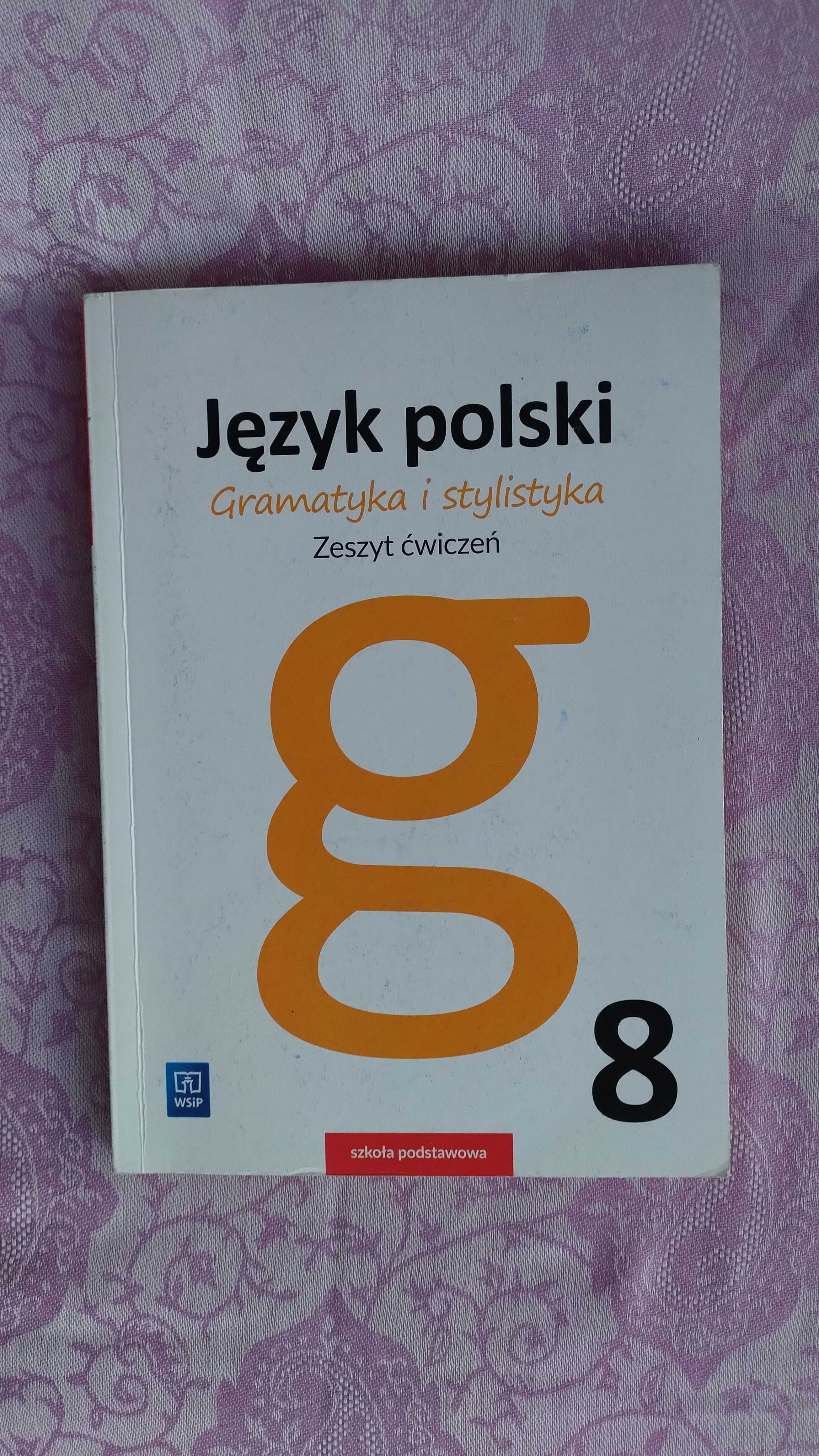 język polski gramatyka i stylistyka klasa 8 WSiP zeszyt ćwiczeń