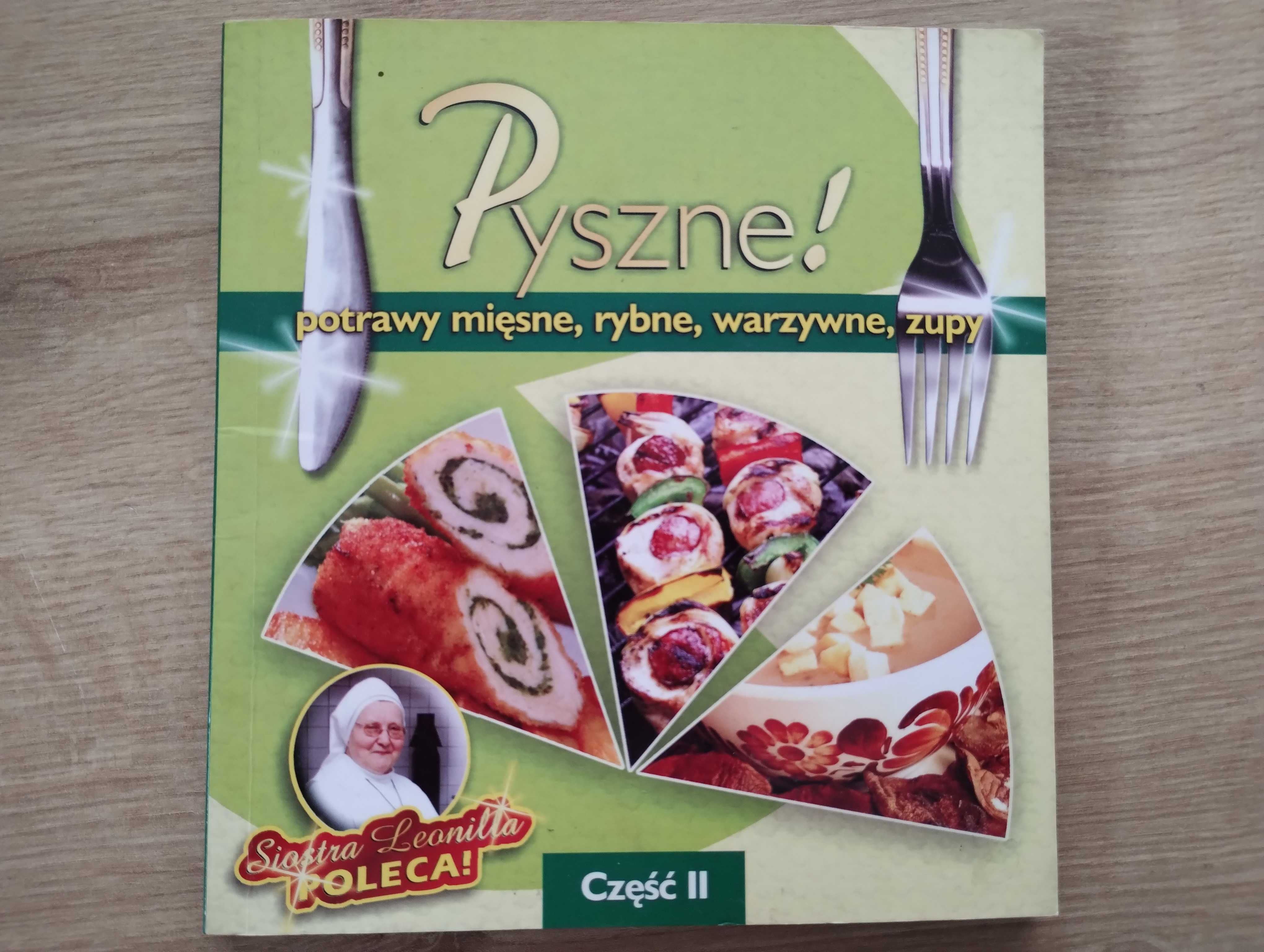 Pyszne! potrawy mięsne rybne warzywne zupy część II