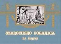 Uzdrowisko Polanica na Śląsku - praca zbiorowa