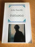 FANTASMAS     John Banville