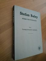 ,,Wybrane pisma psychologiczne" Stefan Baley