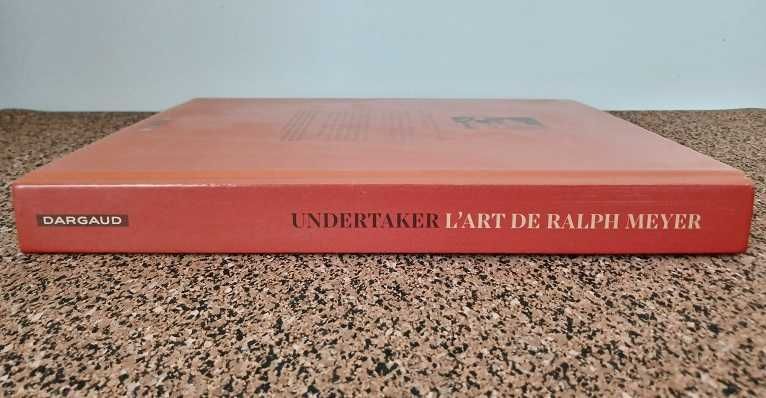 Undertaker - Artbook: L'art de Ralph Meyer