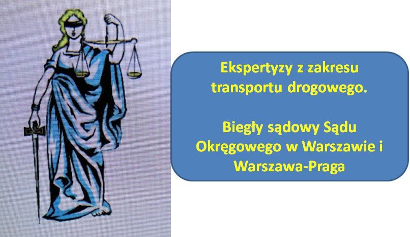 Biegły sądowy - transport drogowy UTRACONE KORZYŚCI FINANS., MOCOWANIE