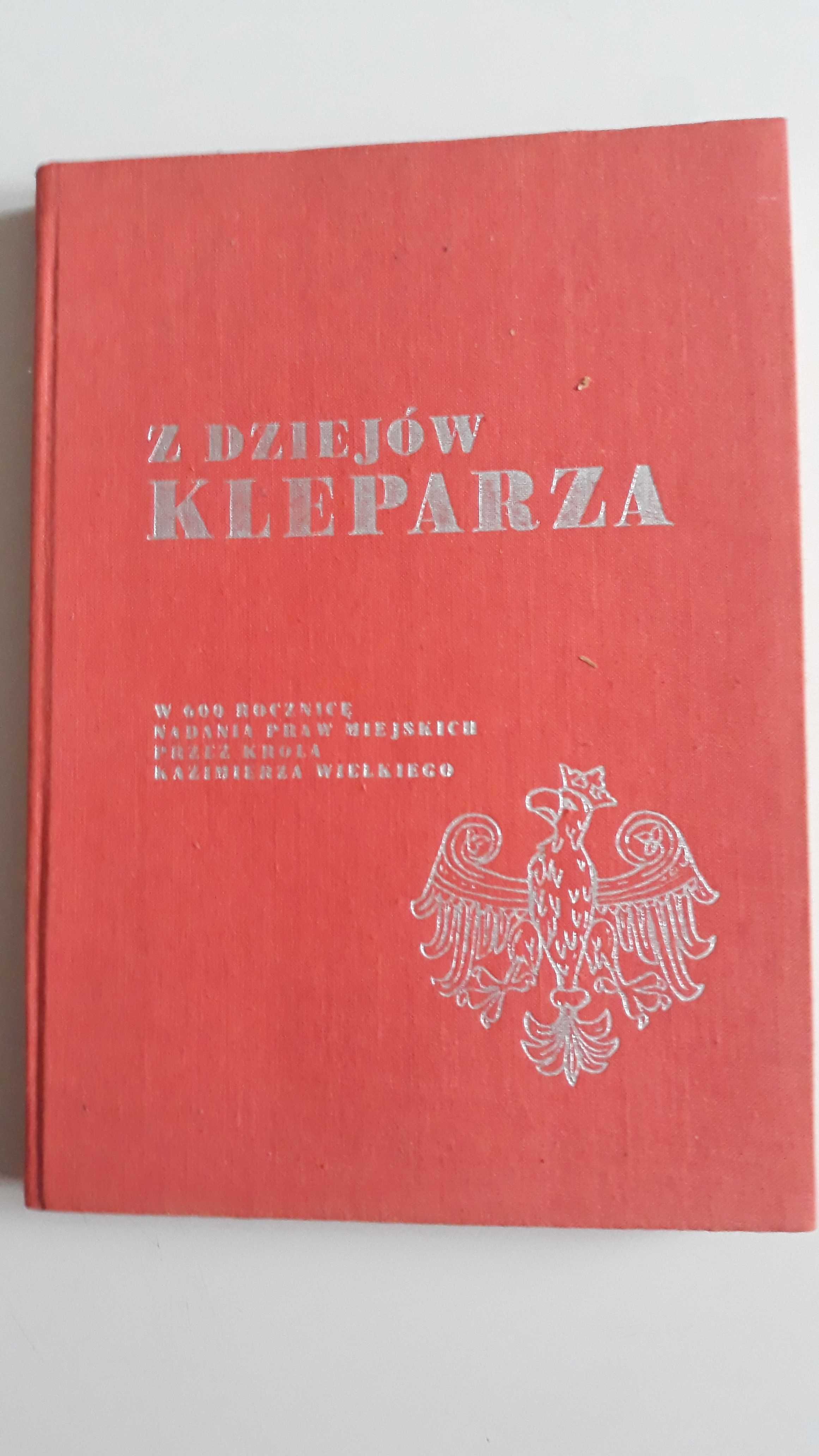 Z dziejów Kleparza w 600 rocznicę nadania praw miejskich