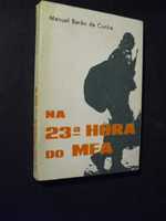 Cunha (Manuel Barão da);Na 23ª Hora do MFA