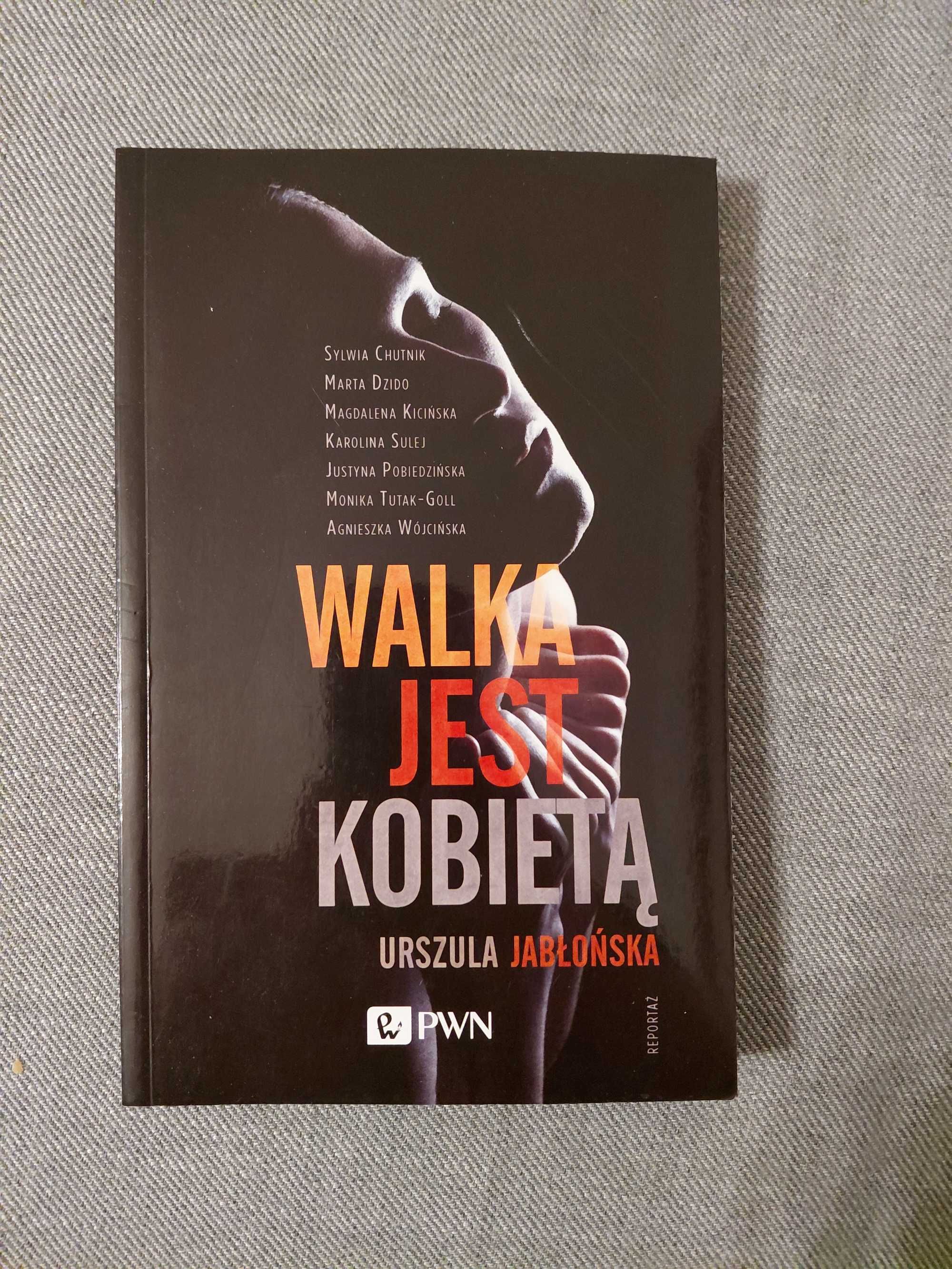 Kobieta jest walką