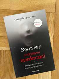 Rozmowy z seryjnymi mordercami – Christopher Berry-Dee