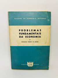 Problemas Fundamentais da Economia - Francisco Pereira de Moura