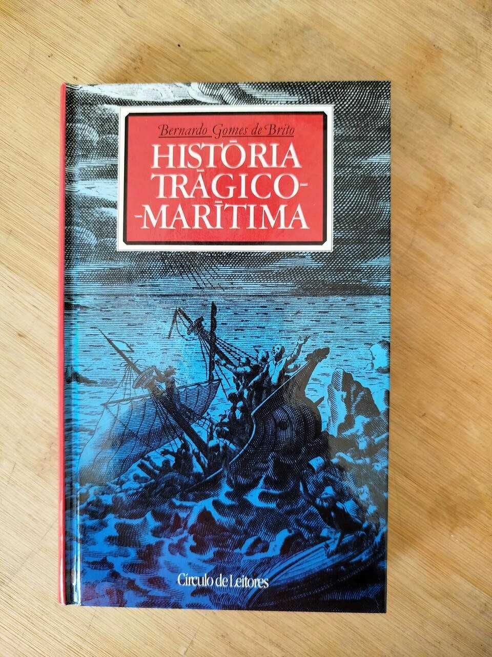 História Trágico Marítima de Bernardo Gomes de Brito