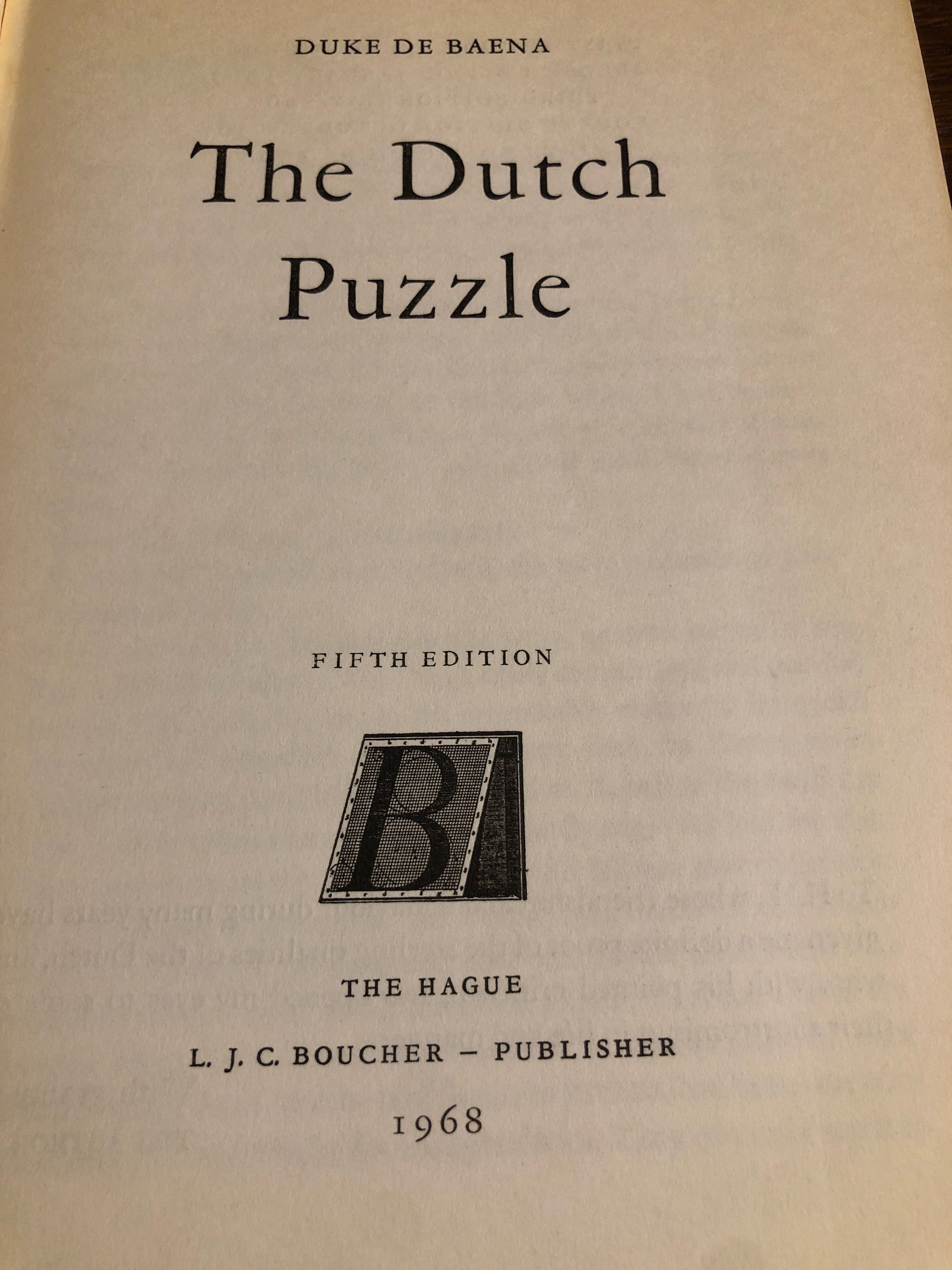 Duke De Baena : The Dutch Puzzle