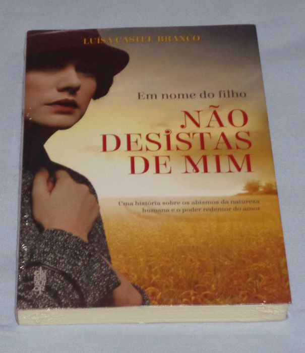 Não Desistas de Mim de Luísa Castel-Branco (NOVO)