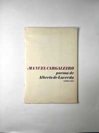 Manuel Cargaleiro : poema de Alberto de Lacerda 1973