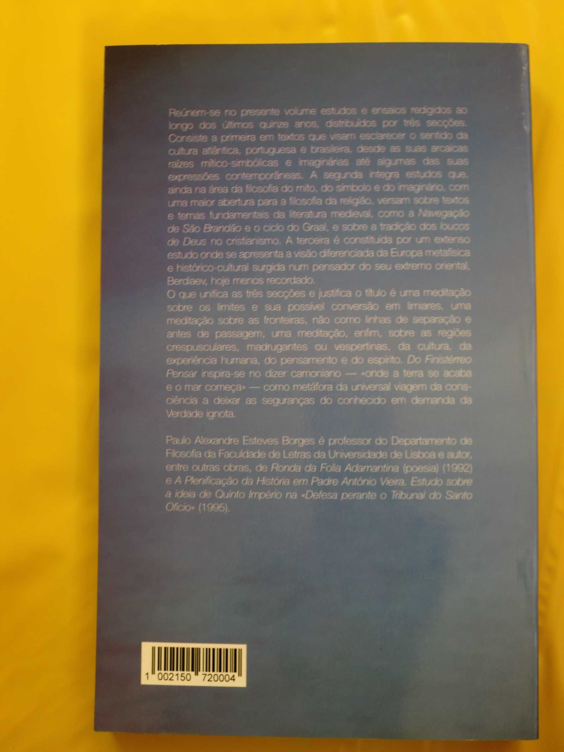 Do Finistérreo Pensar
de Paulo Alexandre esteves Borges