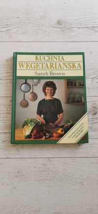 Kuchnia wegetariańska Sarah Brown
