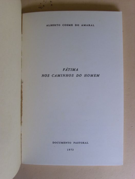 Fátima nos caminhos do Homem de Alberto Cosme do Amaral