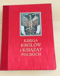 książka Księga Królów i Książąt Polskich