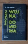 Europejska wojna domowa - Ulrike Guérot