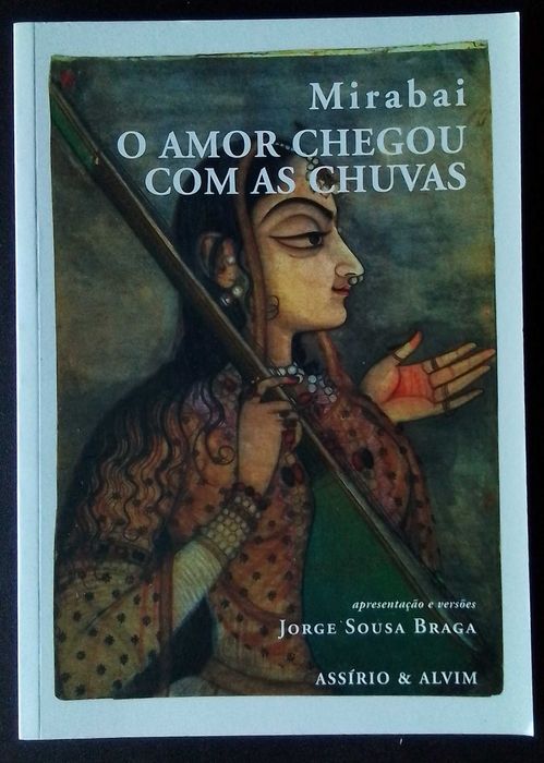 Livro "O Amor Chegou com as Chuvas", de Mirabai