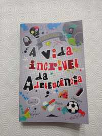 Livro - A vida incrível da adolescência (Para Rapazes)