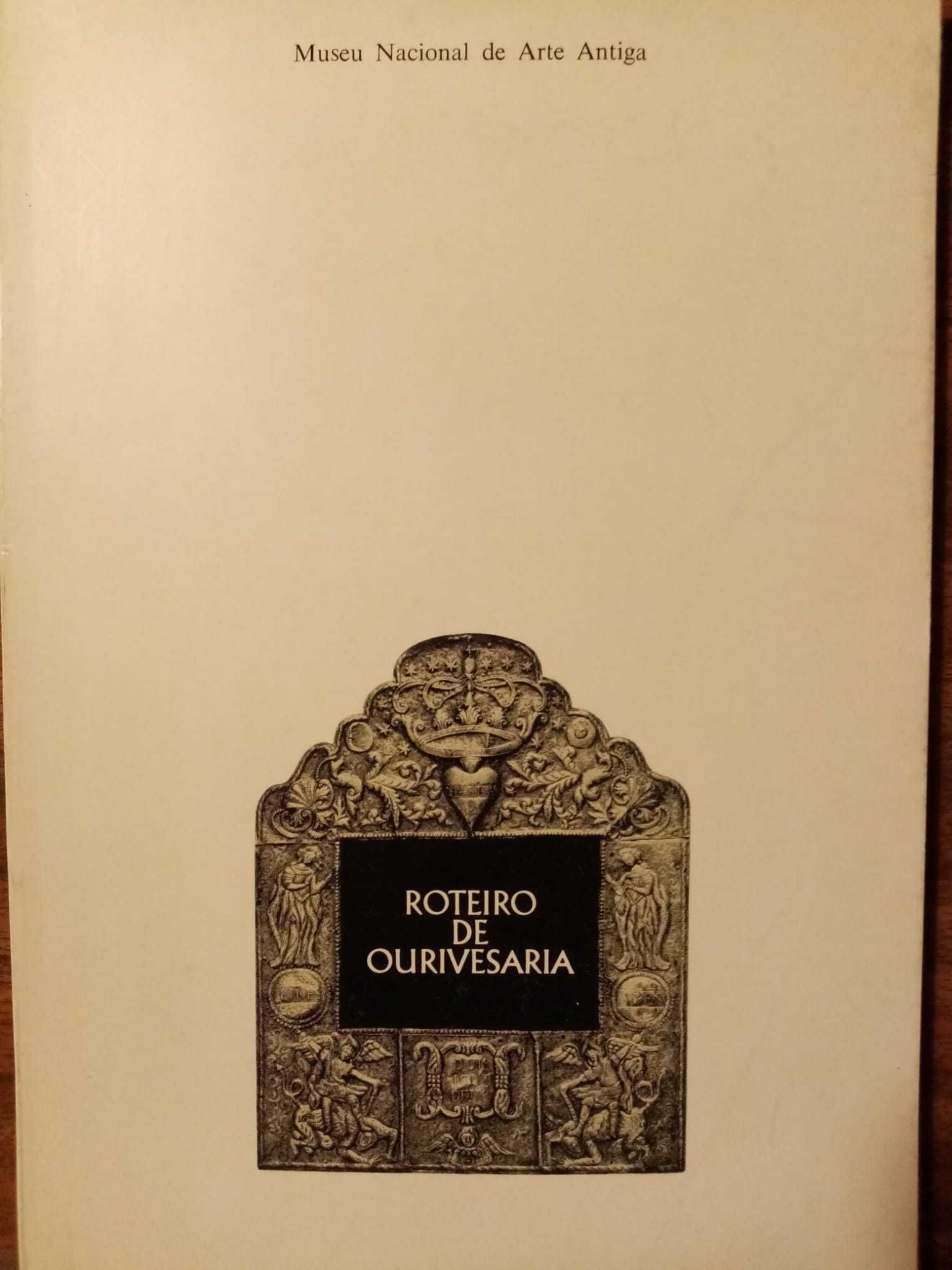 livro: “Roteiro de ourivesaria - Museu Nacional de Arte Antiga”