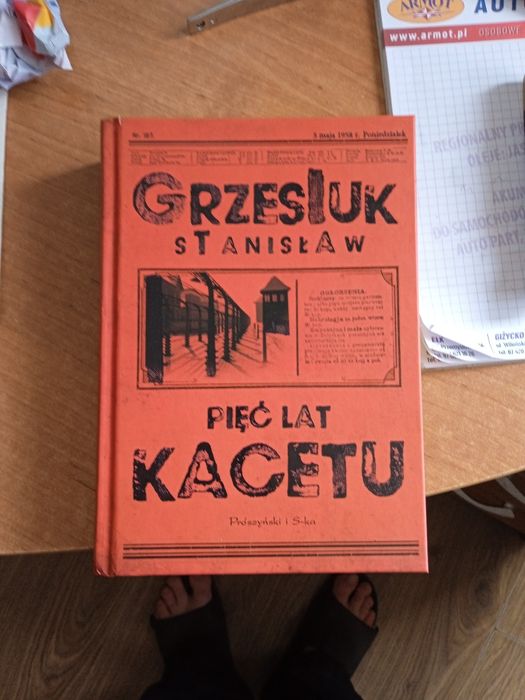 Pięć lat kacetu Grzesiuk wydanie bez skreśleń i cenzury