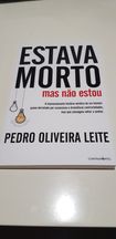 Estava Morto mas Não Estou de Pedro Oliveira Leite