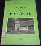 Livro O que vi em Portugal Horacel Cordeiro Lopes 1956