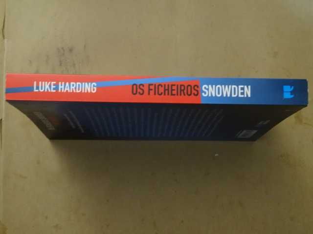 Os Ficheiros Snowden de Luke Harding - 1ª Edição