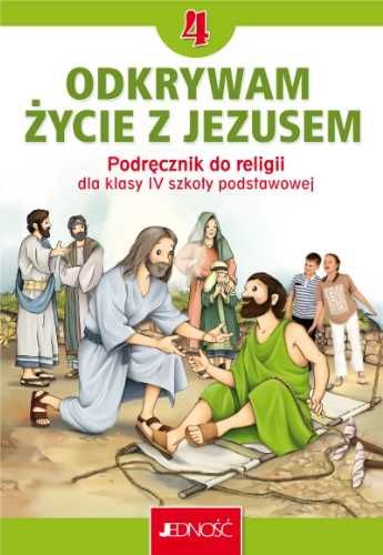 Religia SP 4 Odkrywam życie z Jezusem podręcznik - Krzysztof Mielnick